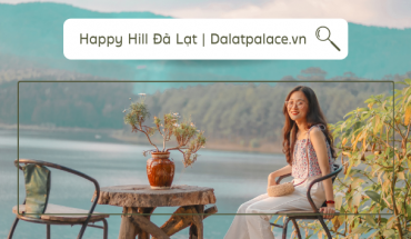 Happy Hill Đà Lạt