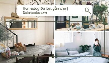 Homestay Đà Lạt gần chợ