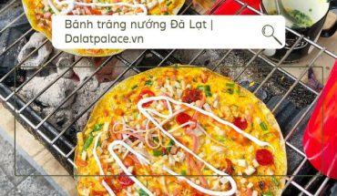 Bánh tráng nướng Đà Lạt