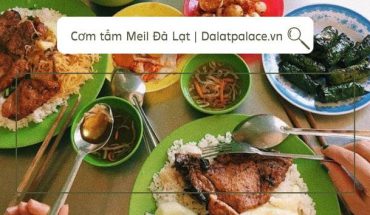 Cơm tấm Meil Đà Lạt