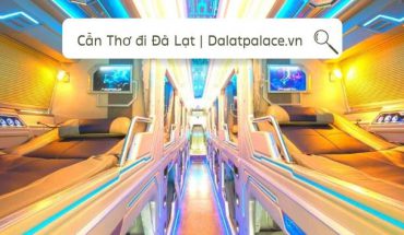 Cần Thơ đi Đà Lạt