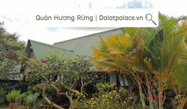 Quán Hương Rừng Đà Lạt