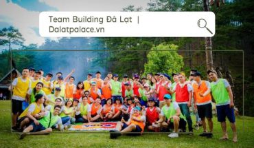 Team Building Đà Lạt