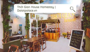 Thời Gian House Homestay Đà Lạt