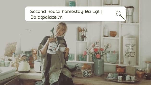 Second house homestay Đà Lạt