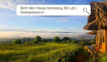 Bình Yên House homestay Đà Lạt