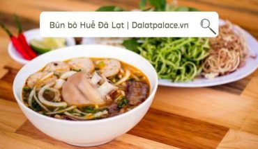 Bún Bò Huế Đà Lạt