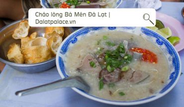 Cháo lòng Bà Mén Đà Lạt