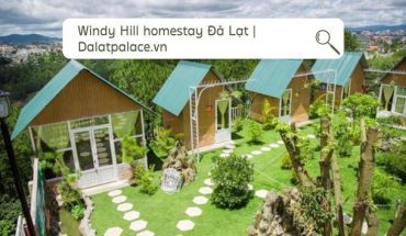 Windy Hill homestay Đà Lạt