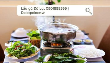 Lẩu gà Đà Lạt 0901888999