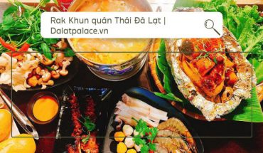 Rak Khun quán thái Đà Lạt