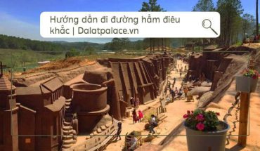 Bản đồ hướng dẫn đi đường hầm điêu khắc
