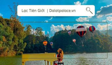Lạc Tiên Giới Đà Lạt