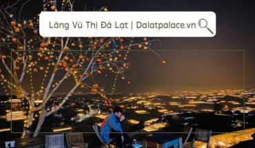 Làng Vũ Thị Đà Lạt