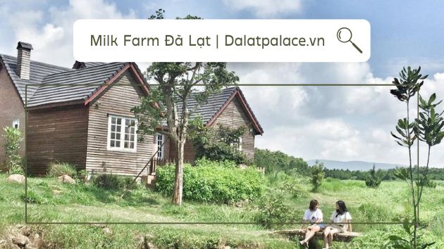 Milk Farm Đà Lạt