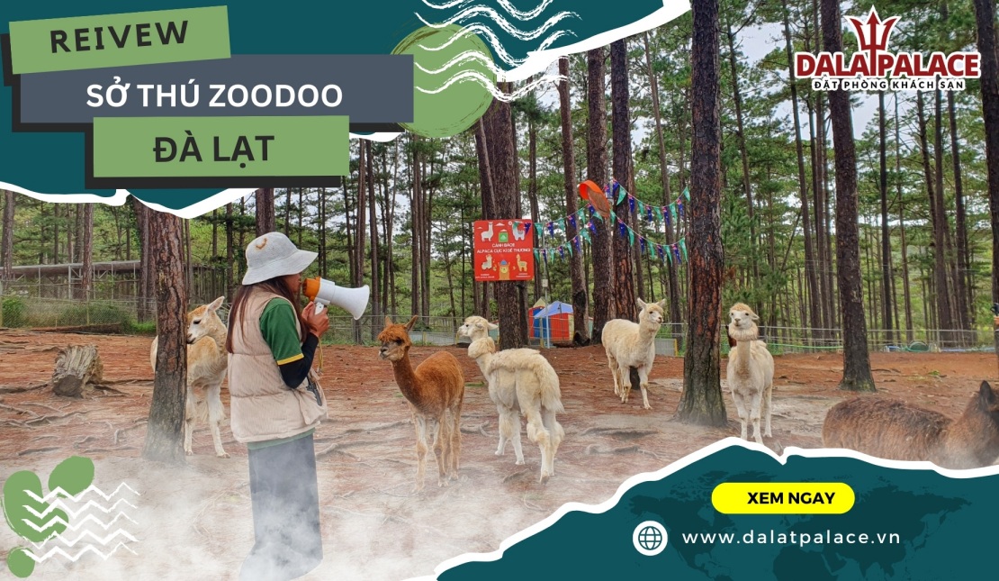 Sở thú ZooDoo Đà Lạt