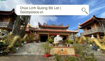 Chùa Linh Quang Đà Lạt
