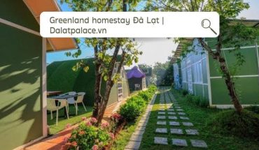 Greenland homestay Đà Lạt