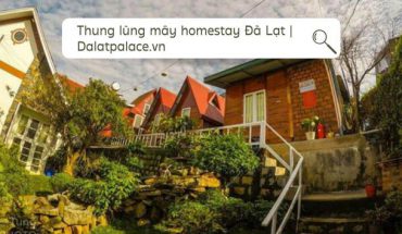 Thung lũng mây homestay Đà Lạt