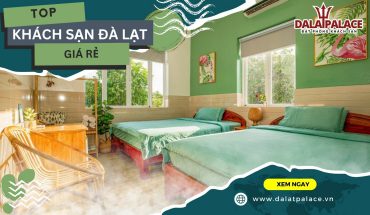 Khách sạn Đà Lạt giá rẻ