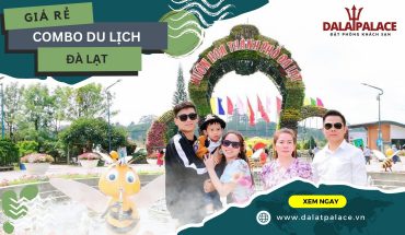 Combo du lịch Đà Lạt