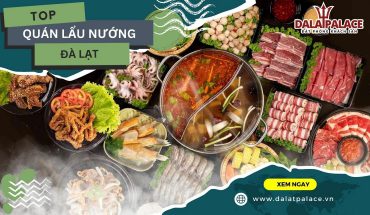 Quán lẩu nướng Đà Lạt