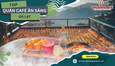 Quán Café ăn sáng Đà Lạt
