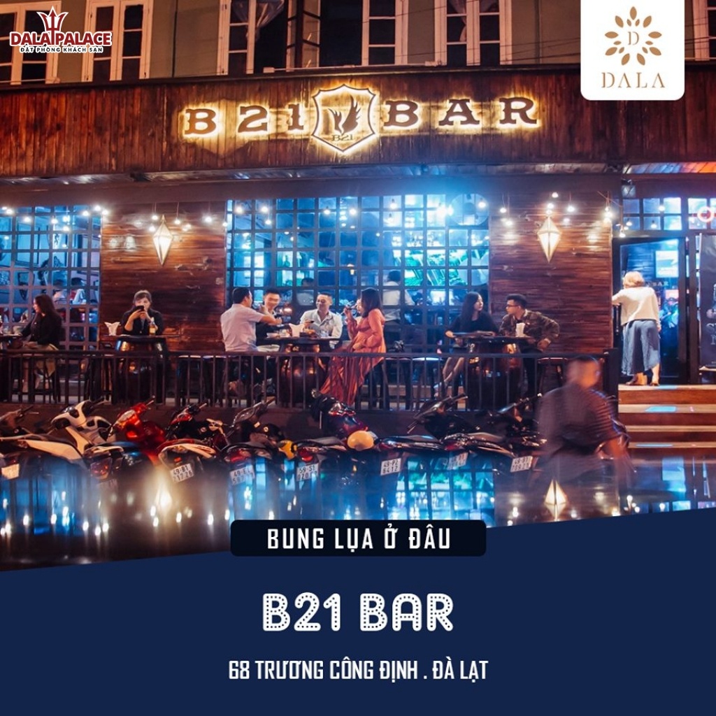 B21 Beer Club Đà Lạt 
